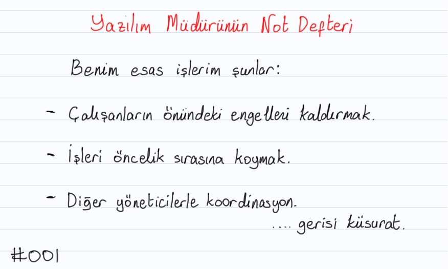 Yazılım Müdürünün Not Defteri #1